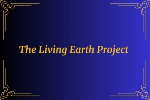 Living Earth Project